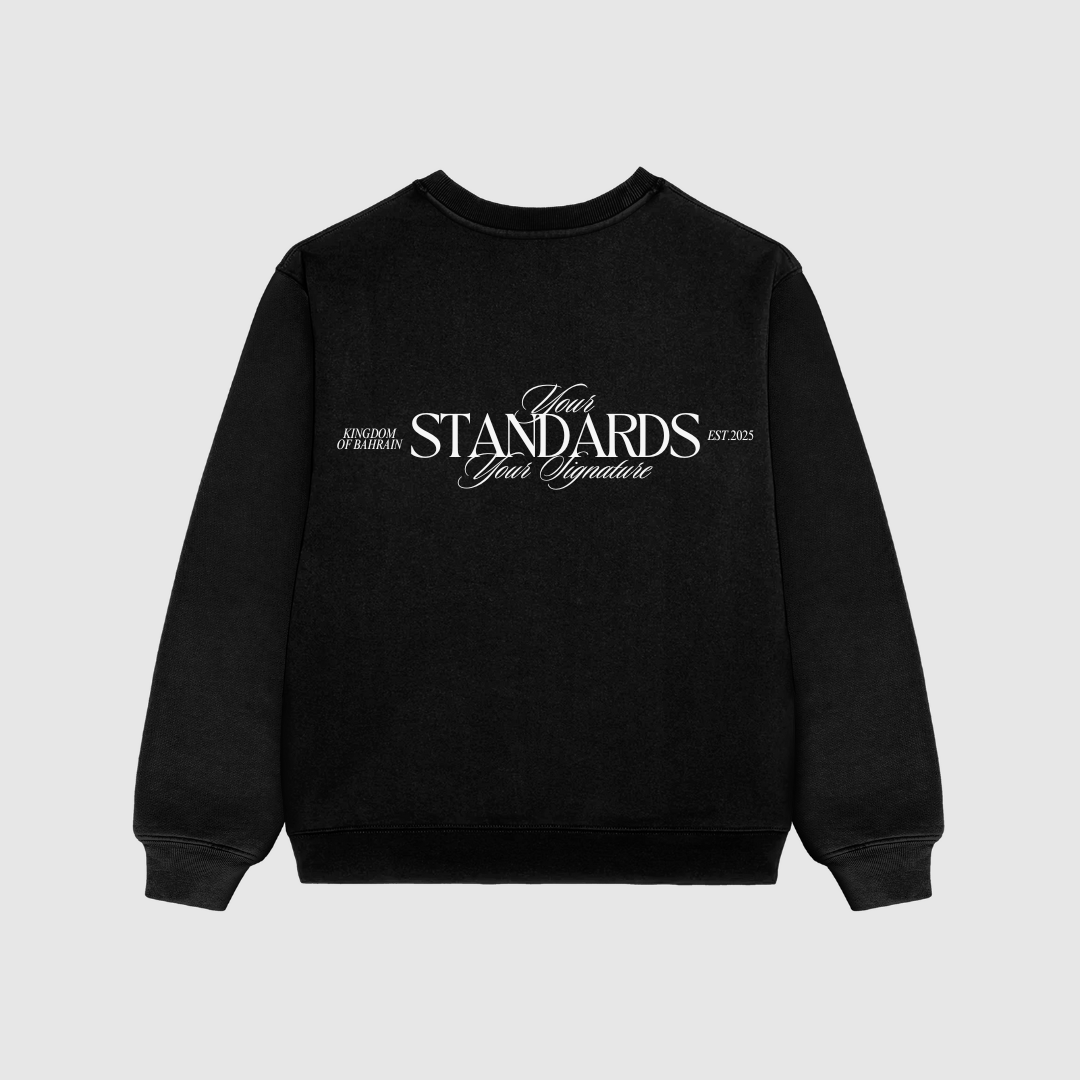 Your STANDARDS Your Signature